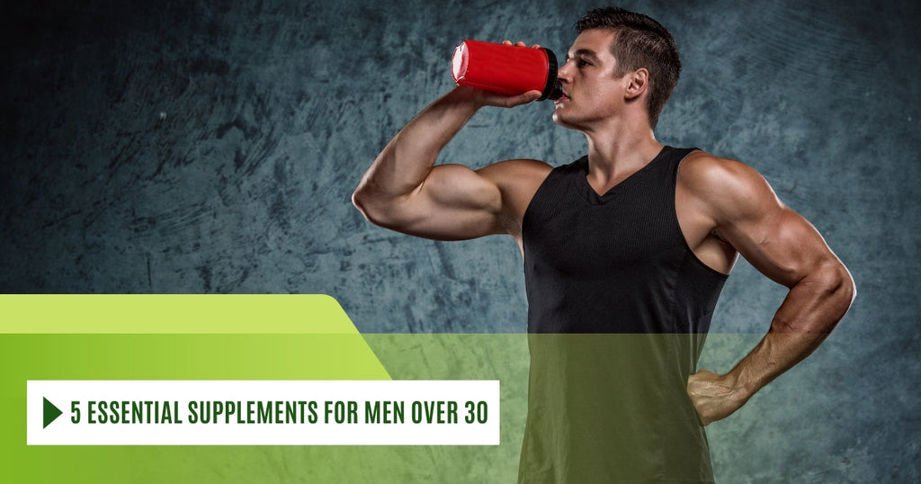 Top 5 Supplements Every Man Needs Over 30